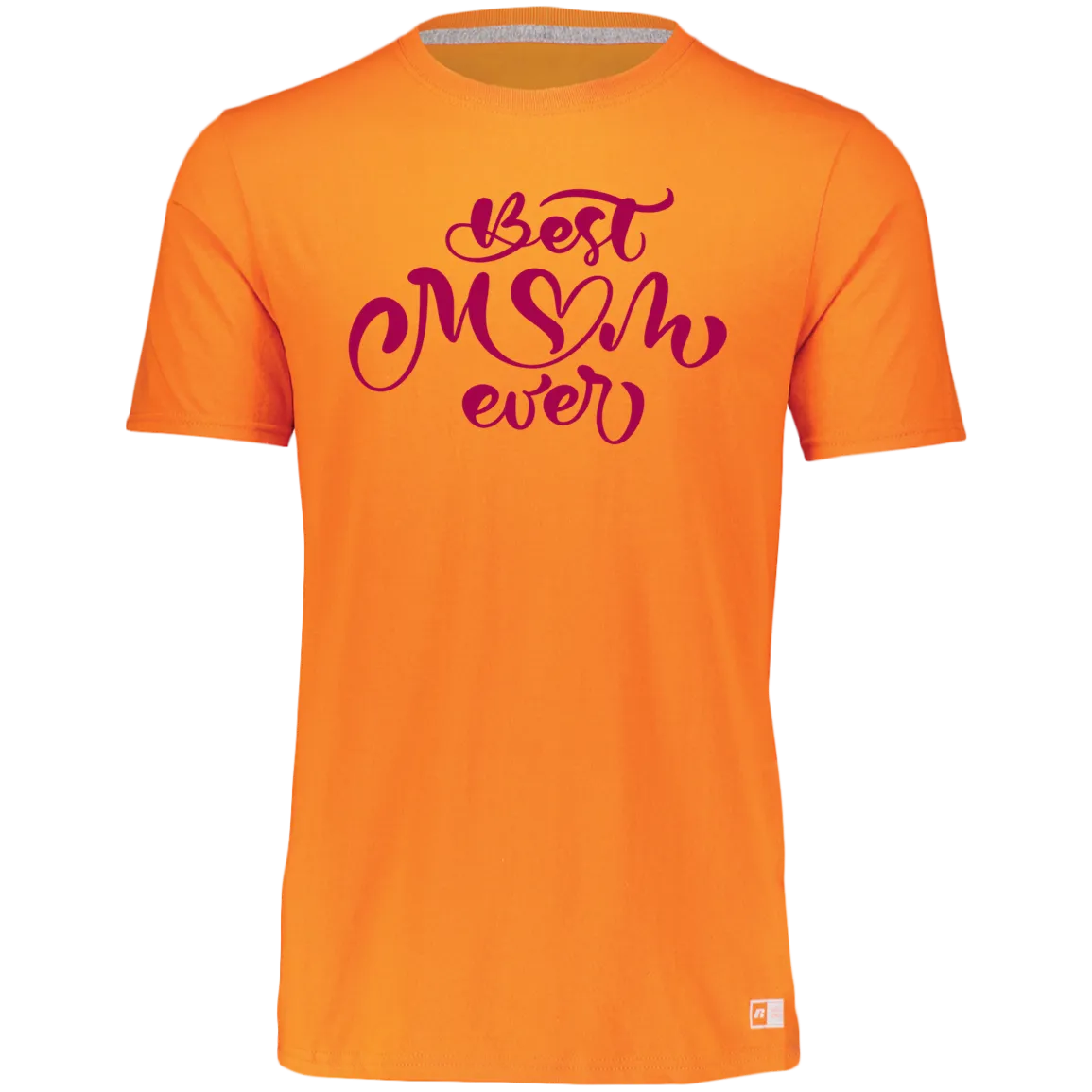 Women's Dri-Power Tee--Best Mom Ever