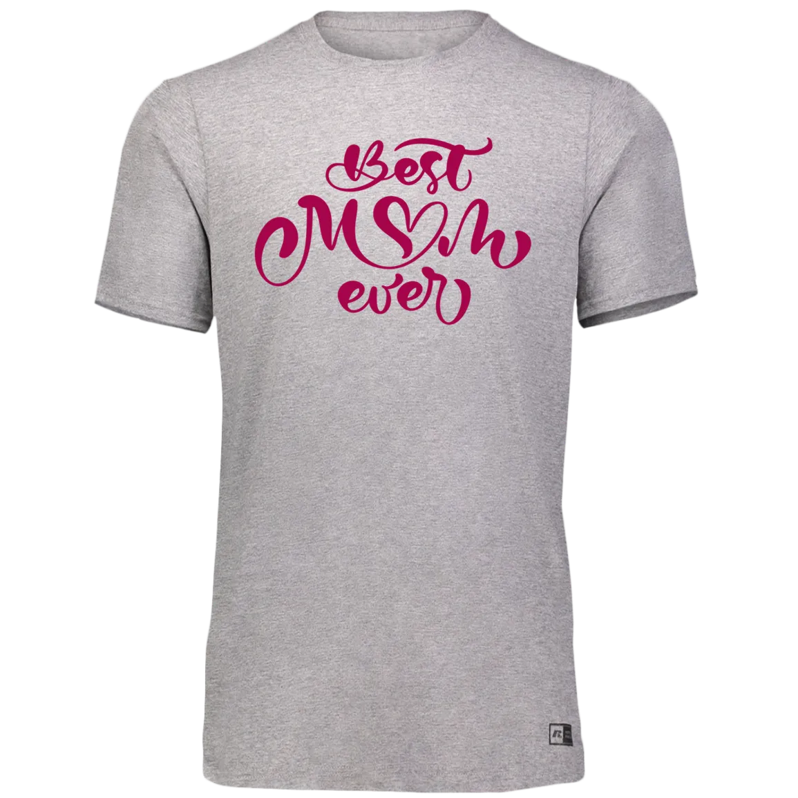 Women's Dri-Power Tee--Best Mom Ever
