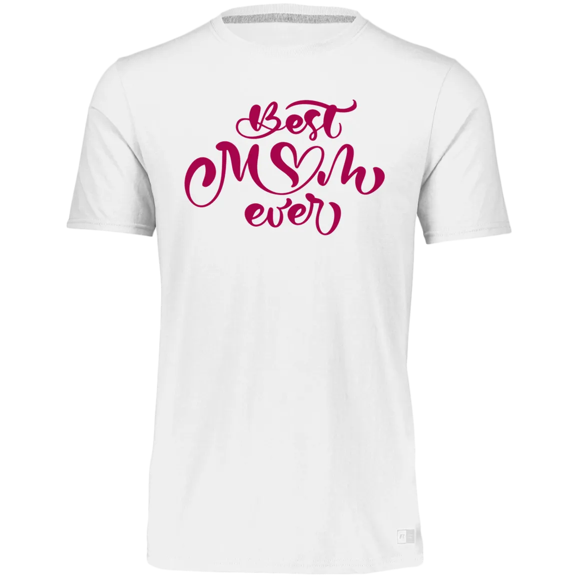 Women's Dri-Power Tee--Best Mom Ever